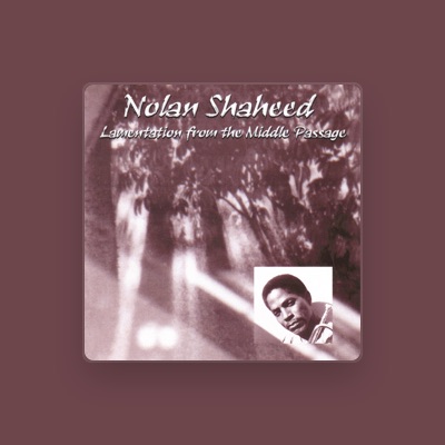 Listen to Nolan Shaheed, watch music videos, read bio, see tour dates & more!