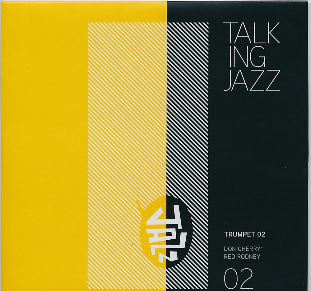 Обложка альбома «Talking Jazz Volume 02 Trumpet 02» — Ben Sidran, Don Cherry & Red Rodney