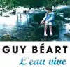 Guy Béart - L'eau vive