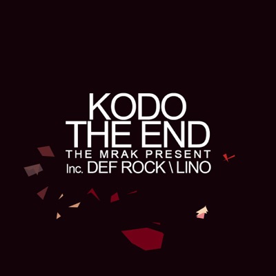 The End (The Mrak pres. Kodo) - Single