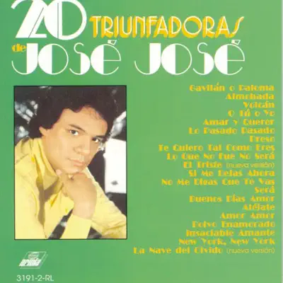 20 Triunfadoras de José José - José José