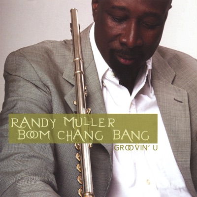 Randy Muller Boom Chang Bang