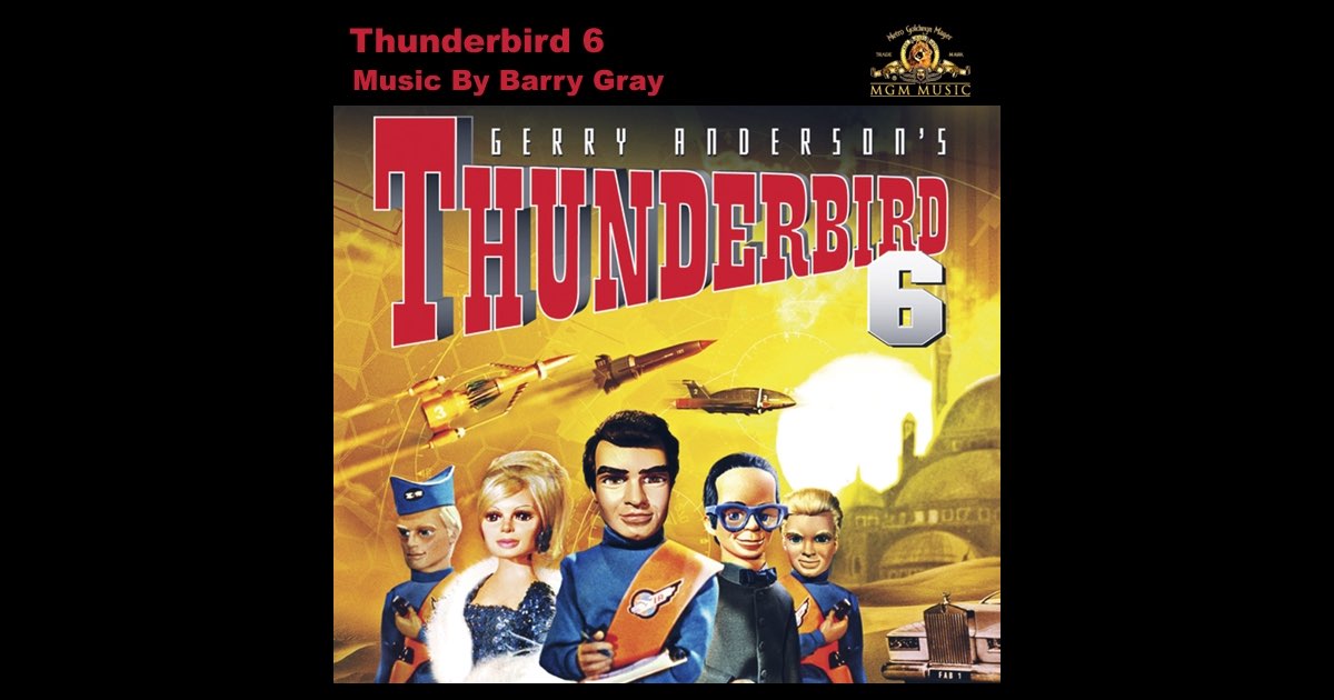 Thunderbird 6 (Soundtrack from the Motion Picture) - バリー