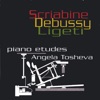 Alexandre Scriabine Alexandre Scriabine - op.8 No.12 d sharp minor - Patetico Piano Etudes by Scriabine, Debussy and Ligeti