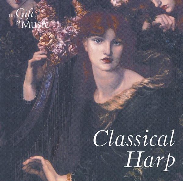 Harp Recital: Hill, Sarah – Massenet, J. - Offenbach, J. - Godefroid, F. - Clarke, J. - Saint-Saens, C. - Satie, E. - Thomas, J. - Boccherini, L.