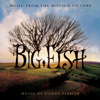 Danny Elfman - Big Fish (Music from the Motion Picture) illustration