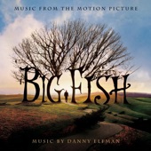 Danny Elfman - Big Fish (Titles)