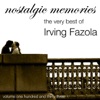 Nostalgic Memories, Vol. 133: The Very Best of Irving Fazola