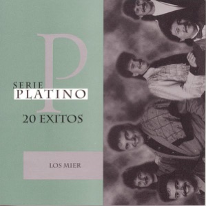 Serie Platino: Los Hermanos Mier