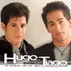 Hugo & Tiago - Pra Falar a Verdade