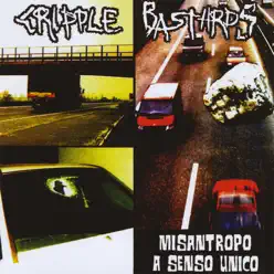 Misantropo a Senso Unico - Cripple Bastards