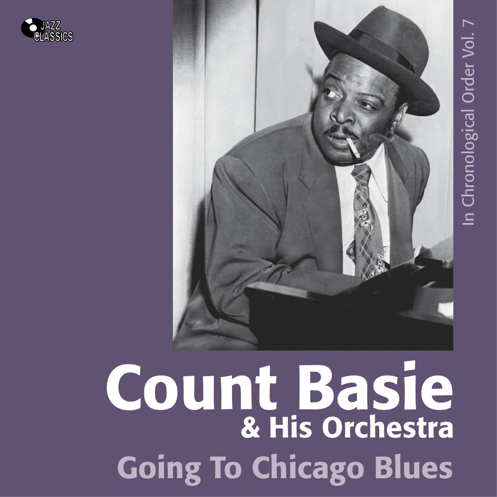 Обложка альбома «Going to Chicago Blues» — Count Basie and His Orchestra