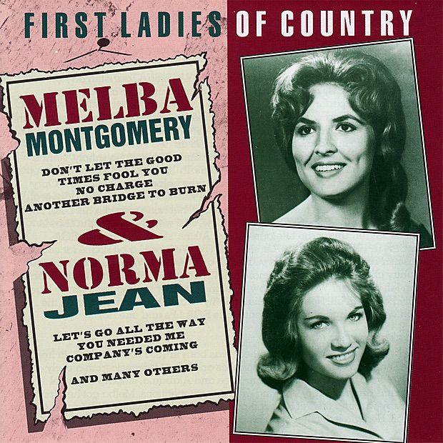 Обложка альбома «Melba Montgomery & Norma Jean: First Ladies of Country» — Norma Jean & Melba Montgomery