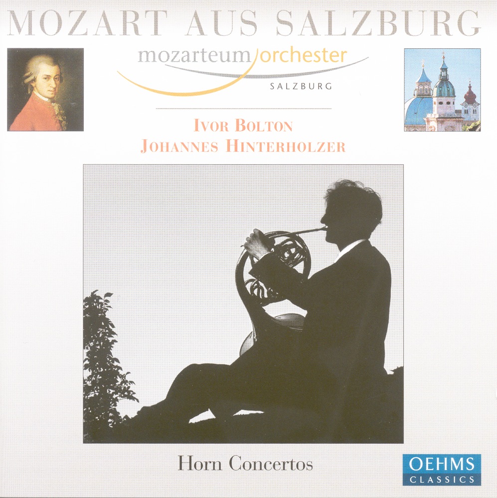 Обложка альбома «Mozart: Horn Concertos, etc» — Ivor Bolton, Mozarteum Orchestra Salzburg & Johannes Hinterholzer