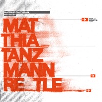 Restless - Matthias Tanzmann