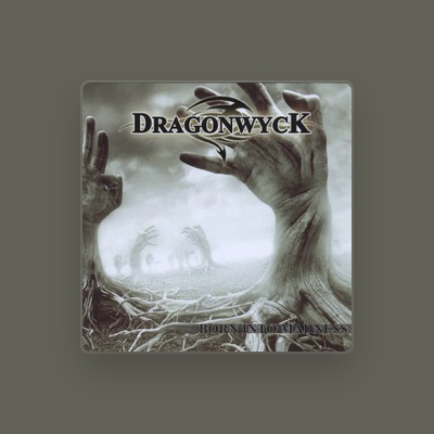 Listen to Dragonwyck, watch music videos, read bio, see tour dates & more!