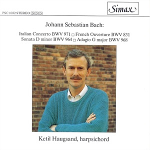 Bach: Italian Concerto & French Ouverture