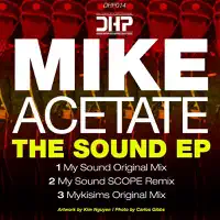 My Sound (Scope Remix) [Scope Remix] — Mike Acetate