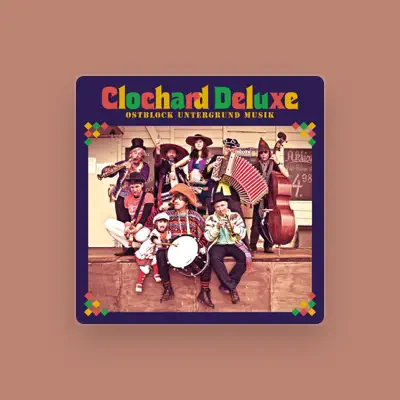 Listen to Clochard Deluxe, watch music videos, read bio, see tour dates & more!