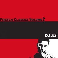 Fresca Classics, Vol. 2 - EP - DJ Jes