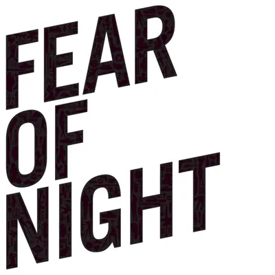 Relation द्वारा Fear of Night सुनें