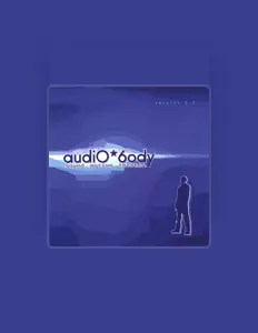 收听 AudioBody、观看音乐视频、阅读小传、查看巡演日期等 ！