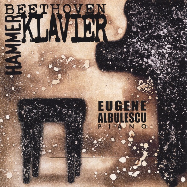 Обложка альбома «Hammerklavier» — Eugene Albulescu