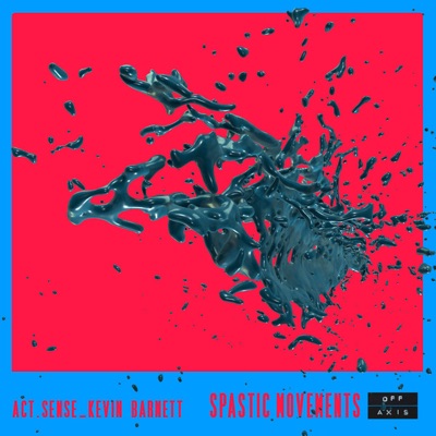 Spastic Movements EP