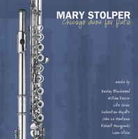 Chicago Duos for Flute - Mary Stolper, Eric Mandat, Denis Azabagic, Jim Ross, Melody Lord, Keith Conant & Sebastian Huydts