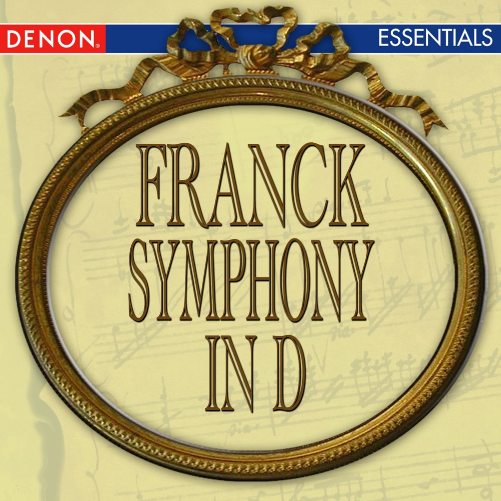 Обложка альбома «Franck: Symphony In D» — Nürnberg Symphony Orchestra & Räto Tschupp