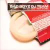 Bad Boyz DJ Team - For Your Love [Party People] [Club Mix]