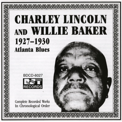 Charley Lincoln & Willie Baker