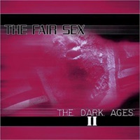 The Fair Sex - The Pain That No One Knows