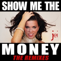 Show Me the Money - The Remixes - Jei