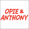 Opie & Anthony, Joe Rogan, Ari Shaffir, Chuck Liddell, and Penn Jillette, March 18, 2011 - Opie & Anthony