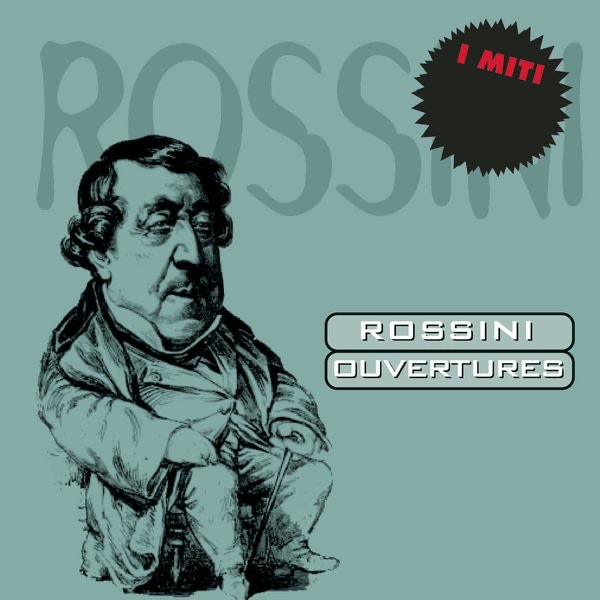 Обложка альбома «Miti: Rossini - Ouvertures» — Bamberg Symphony Orchestra & Giuseppe Patané