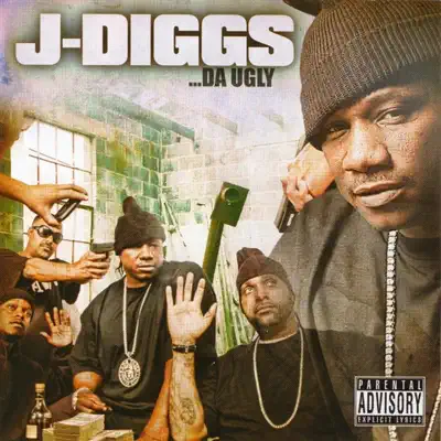 Ascolta '..Da Ugly' di J-Diggs