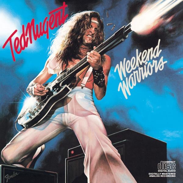 Обложка альбома «Weekend Warriors» — Ted Nugent