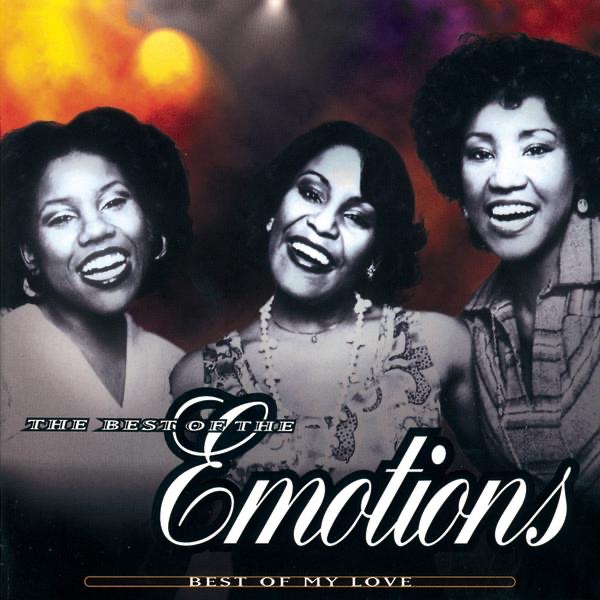Обложка альбома «The Best of the Emotions: Best of My Love» — The Emotions