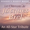 Jacques Brel Jef Les chansons de Jacques Brel