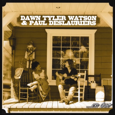 Dawn Tyler Watson & Paul Deslauriers