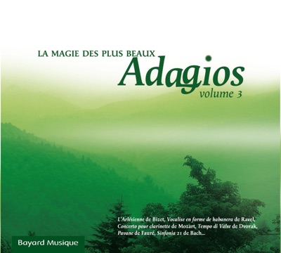 La magie des plus beaux adagios, vol. 3