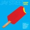 Lazy Afternoon - Jay Street lyrics