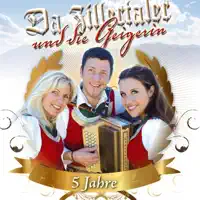 Die Berge die sind mein Zuhaus — Da Zillertaler und die Geigerin