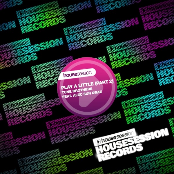 Cover of Play a Little (feat. Alec Sun Drae), Pt. 2 [Remixes]