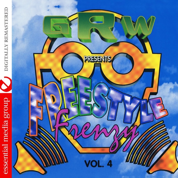 GRW Presents Freestyle Frenzy, Vol. 4 (Remastered)