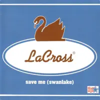 Save me — Lacross