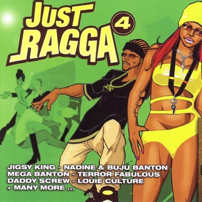 Just Ragga, Vol. 4