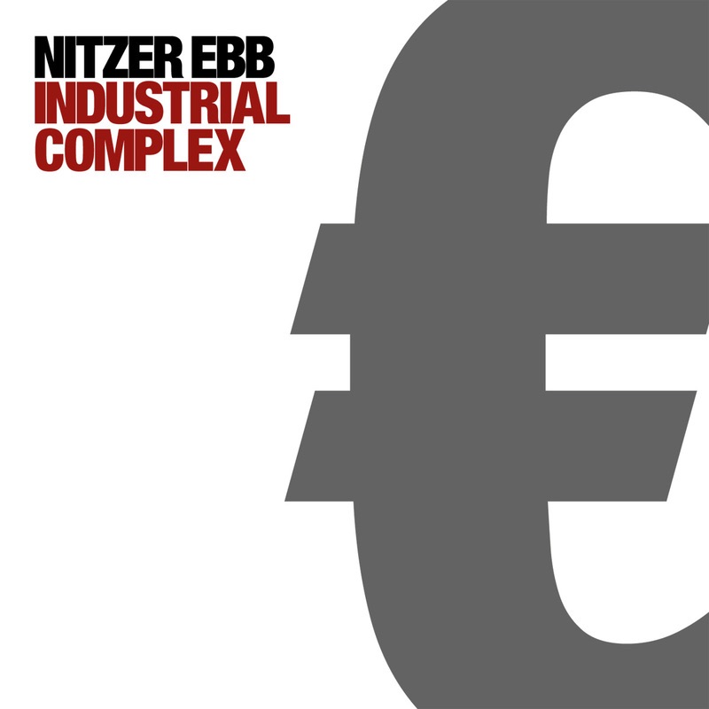 Обложка альбома «Industrial Complex (Deluxe Version)» — Nitzer Ebb