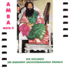 Amba Mata II - Sri Ganapathy Sachchidananda Swamiji